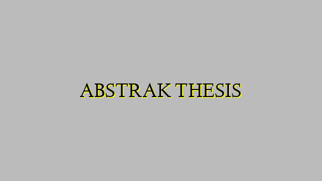 ABSTRAK THESIS