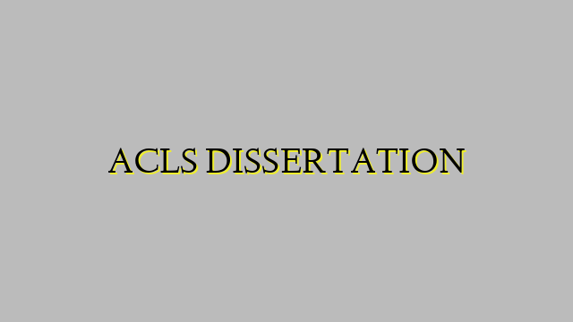 ACLS DISSERTATION