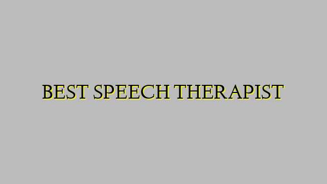 BEST SPEECH THERAPIST