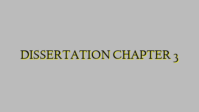 DISSERTATION CHAPTER 3