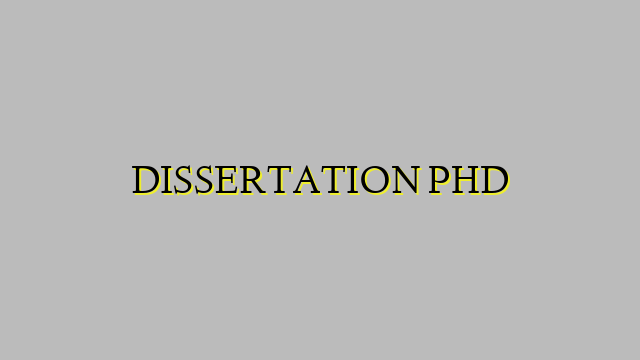 DISSERTATION PHD