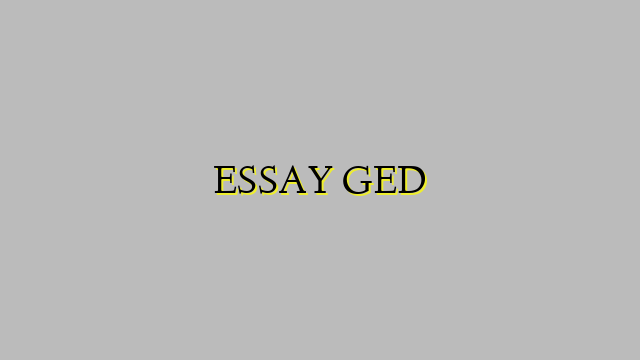 ESSAY GED