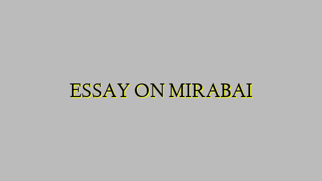 ESSAY ON MIRABAI