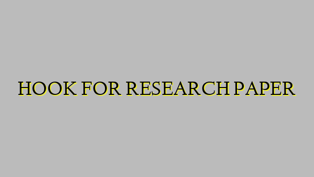 HOOK FOR RESEARCH PAPER