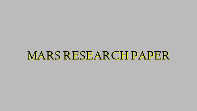 MARS RESEARCH PAPER