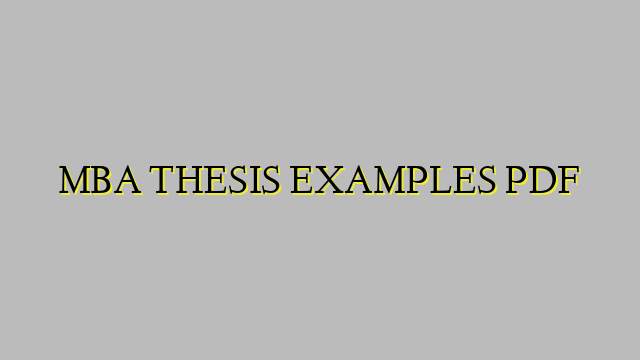 MBA THESIS EXAMPLES PDF