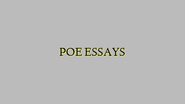 POE ESSAYS