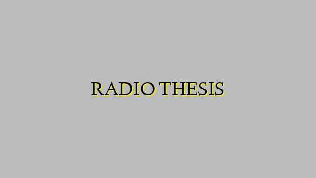 RADIO THESIS