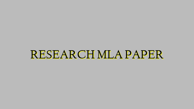RESEARCH MLA PAPER