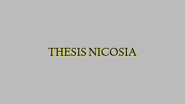 THESIS NICOSIA