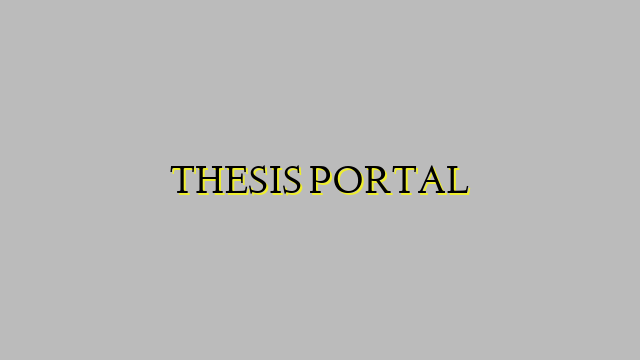 THESIS PORTAL