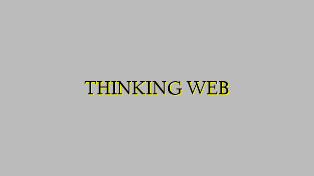 THINKING WEB
